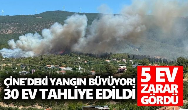 Çine’deki yangın büyüyor! 30 ev tahliye edildi