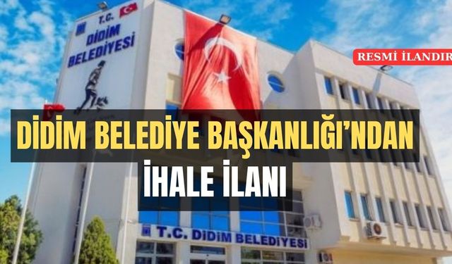 DİDİM BELEDİYESİ'NDEN LASTİK ALIMI İHALE İLANI