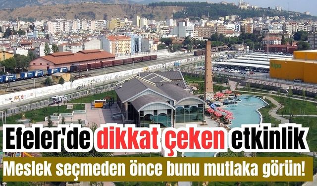 Efeler’de YKS adaylarına büyük fırsat! Bu etkinliği kaçıran pişman olabilir