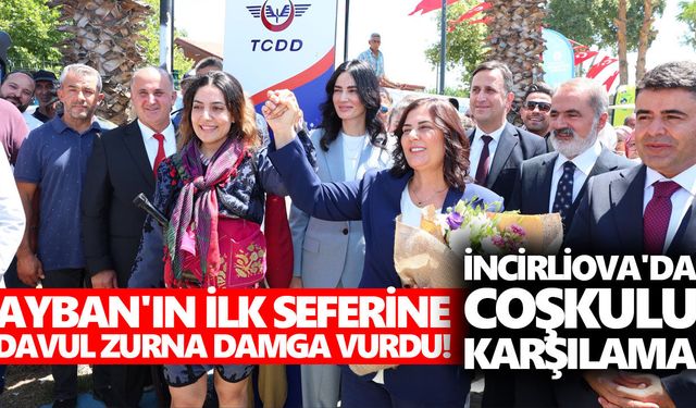 AYBAN'ın ilk seferine davul zurna damga vurdu! İncirliova'da coşkulu karşılama