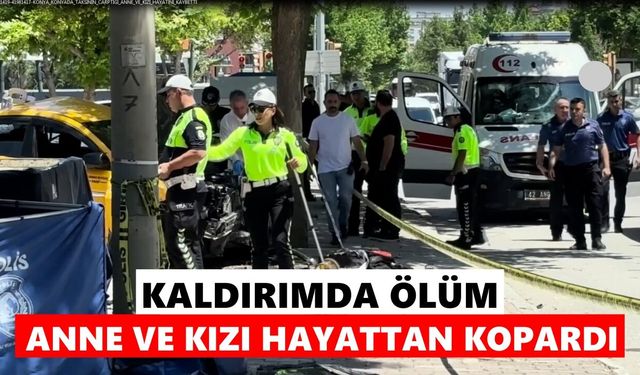 Kaldırımda ölüm: Anne ve kızı hayattan kopardı