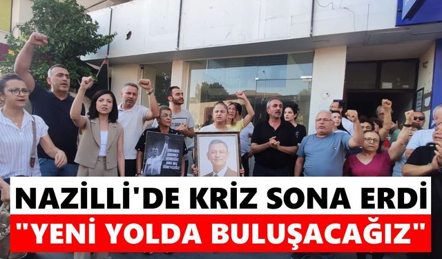 Nazilli'de kriz sona erdi