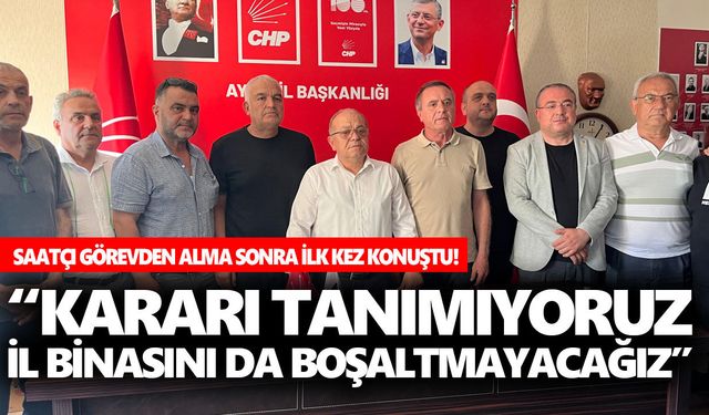 Saatçı görevden alma sonra ilk kez konuştu!