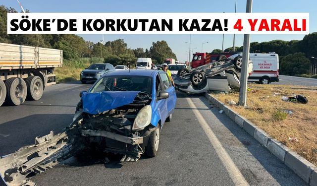 Söke'de ölümle burun buruna: İki otomobil hurdaya döndü, 4 yaralı