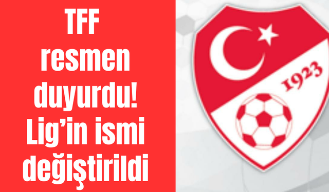 Sondakika! TFF resmen duyurdu! Sürpriz değişiklik