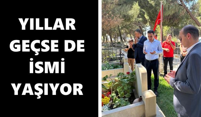 Yıllar geçse de ismi yaşıyor