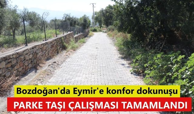 Bozdoğan'da Eymir'e konfor dokunuşu