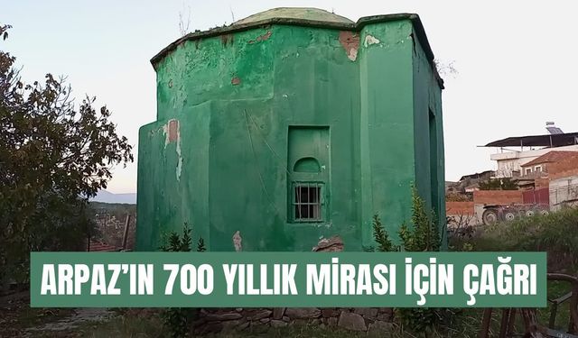 Arpaz’ın 700 yıllık mirası için çağrı