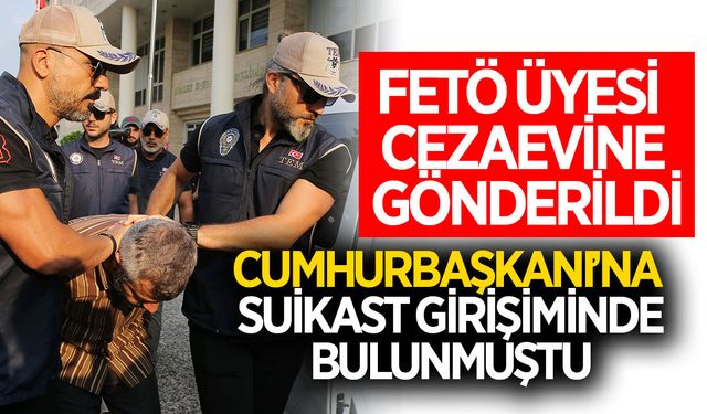 Cumhurbaşkanına suikast girişiminde bulunan timdeki FETÖ üyesi tutuklandı