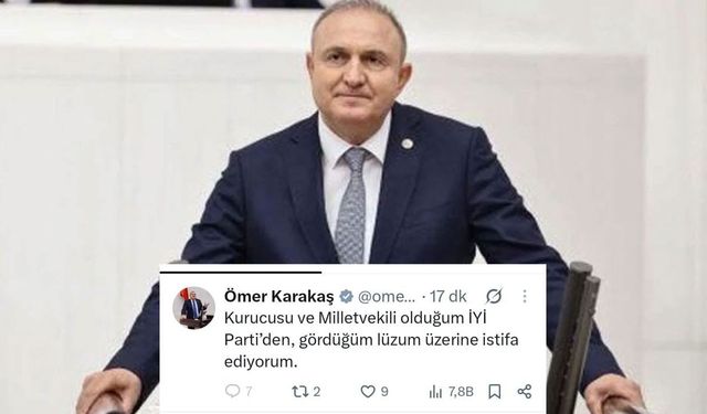 Ömer Karakaş İYİ Parti’den istifa etti