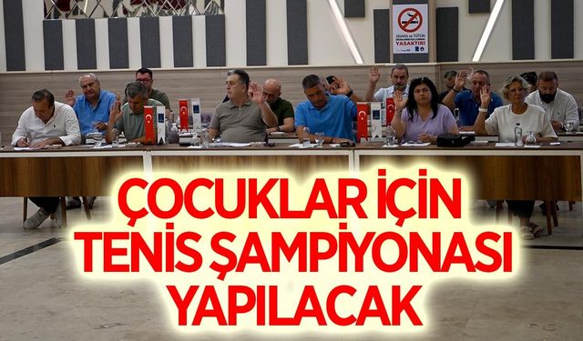 Kuşadası'nda çocuklar için tenis şampiyonası yapılacak