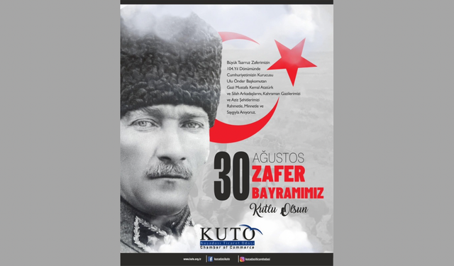 KUŞADASI TİCARET ODASI'NDAN 30 AĞUSTOS ZAFER BAYRAMI İLANI