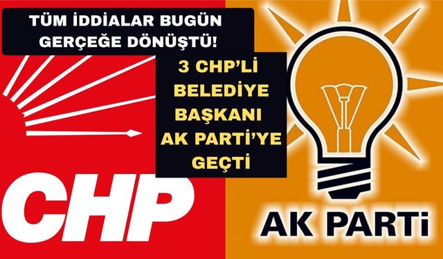 CHP'den istifa eden başkanlar AK Parti'ye katıldı