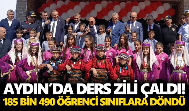 Aydın’da ders zili çaldı! 185 bin 490 öğrenci sınıflara döndü