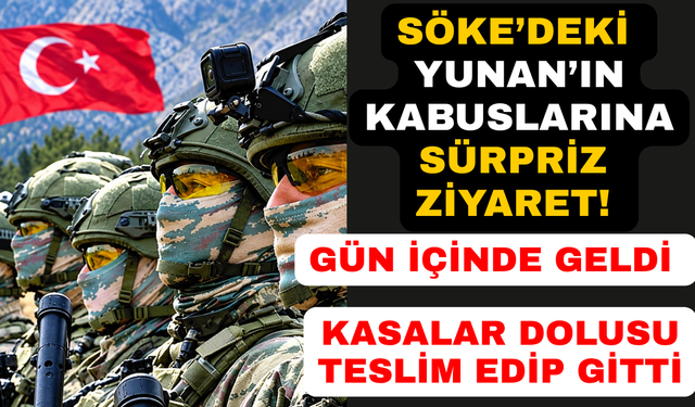 Aydın'daki komandolara sürpriz ziyaret