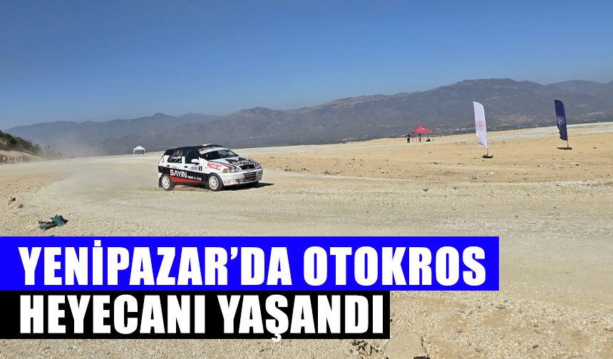 Yenipazar’da otokros heyecanı yaşandı