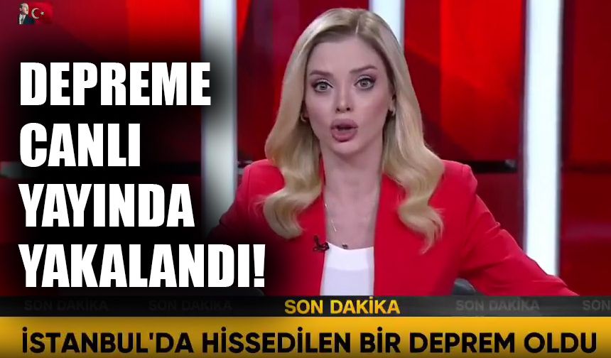 6.2 büyüklüğündeki depreme canlı yayında yakalandı!