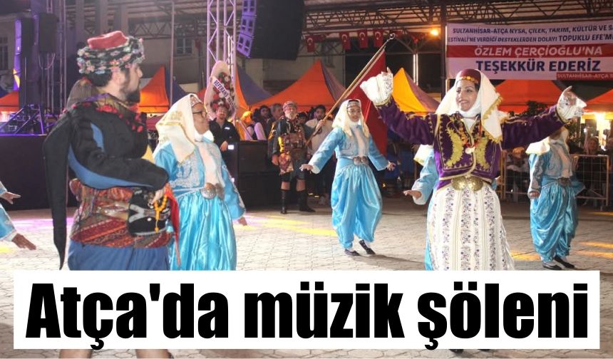 Atça'da müzik şöleni