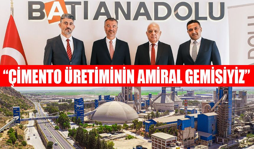 Batısöke Çimento Fabrikası kapılarını basına açtı