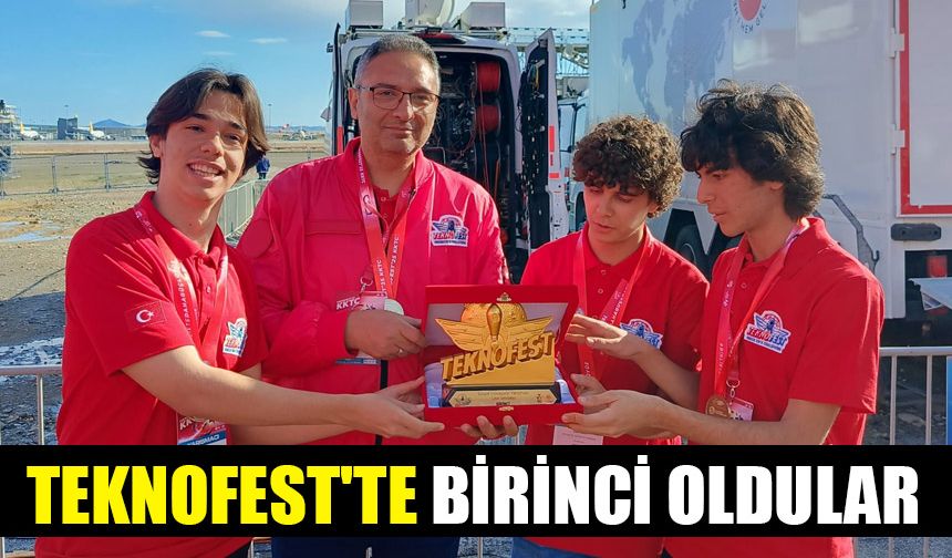 Nazilli Bilsem'den büyük başarı! Teknofest'te birinci oldular
