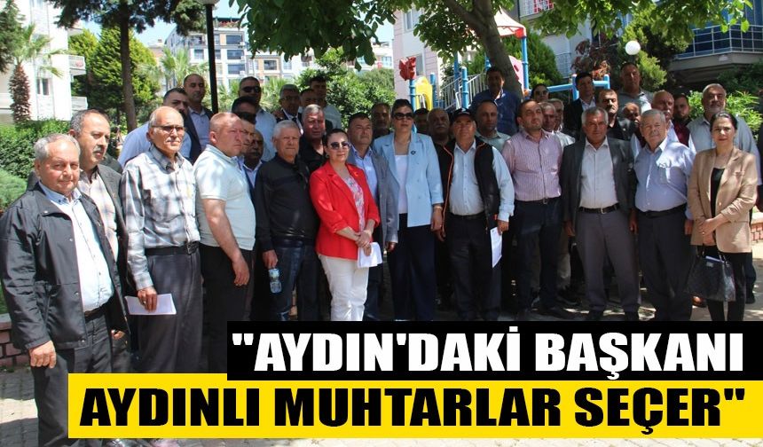 Aydınlı muhtarların eli kolu bağlandı