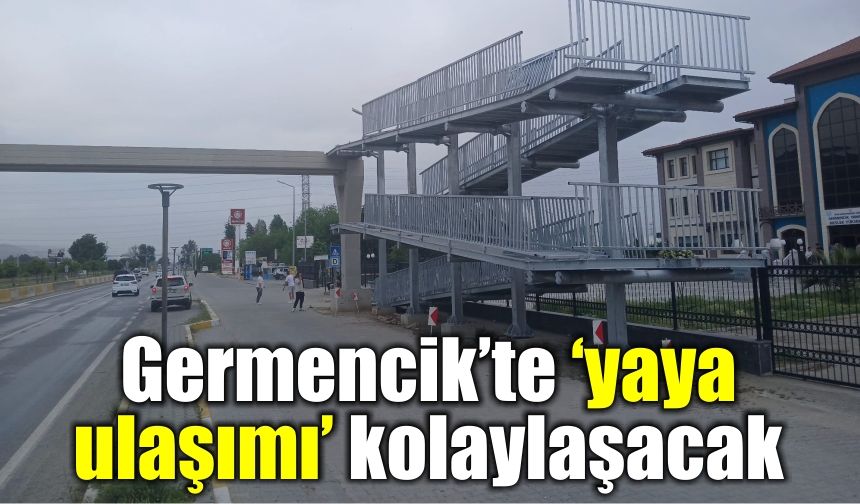 Germencik’te ‘yaya ulaşımı’ kolaylaşacak
