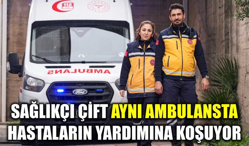 Sağlıkta 'çift' dayanışması