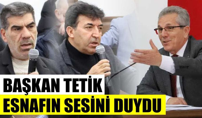 Tetik, dükkan sahipleriyle istişare yaptı