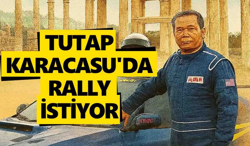 TUTAP Karacasu'da rally istiyor