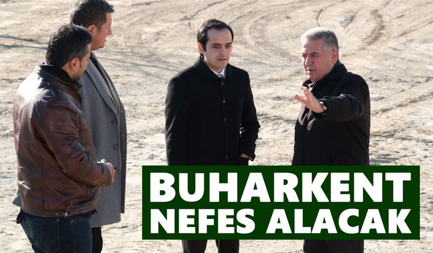 Buharkent nefes alacak