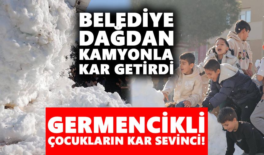 Germencikli çocukların kar sevinci! Belediye dağdan kamyonla kar getirdi