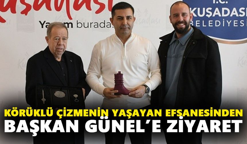 Körüklü çizmenin yaşayan efsanesinden Başkan Günel’e ziyaret