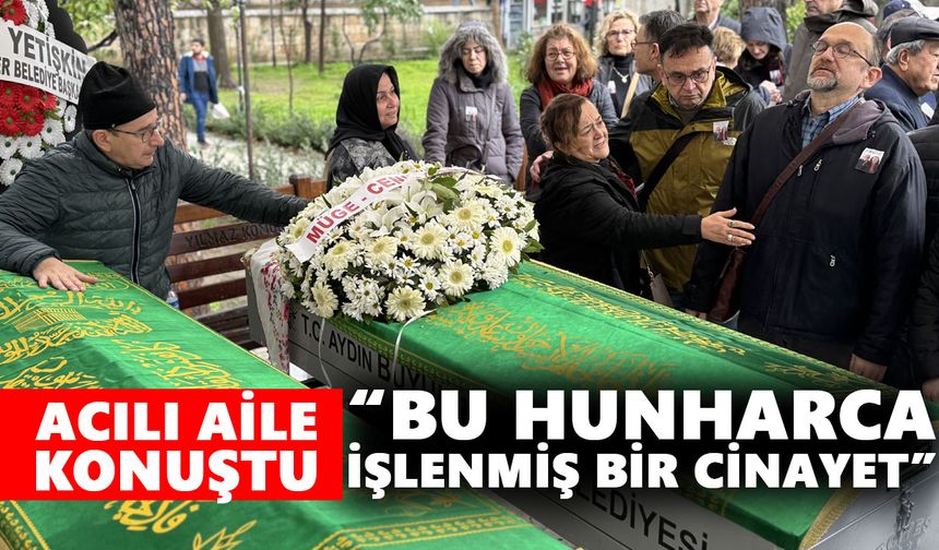 Aydın’da çifte cinayet kurbanı yaşlı çift son yolculuğuna uğurlandı