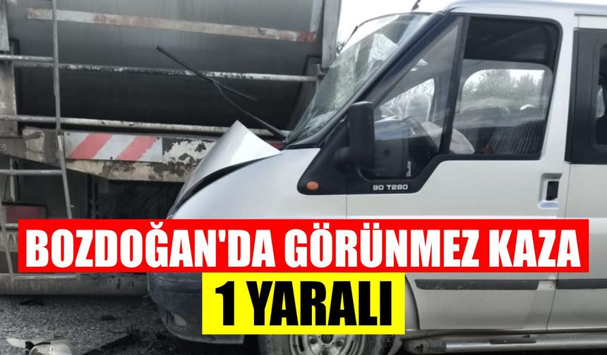 Bozdoğan’da görünmez kaza: 1 yaralı