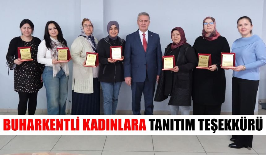 Buharkentli kadınlara tanıtım teşekkürü