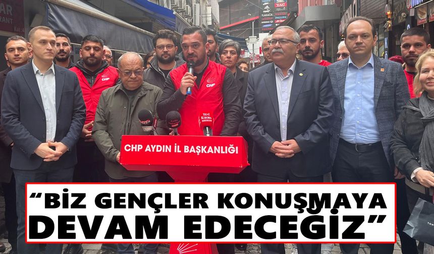CHP Aydın Gençlik Kolları’ndan tutuklamalara tepki!