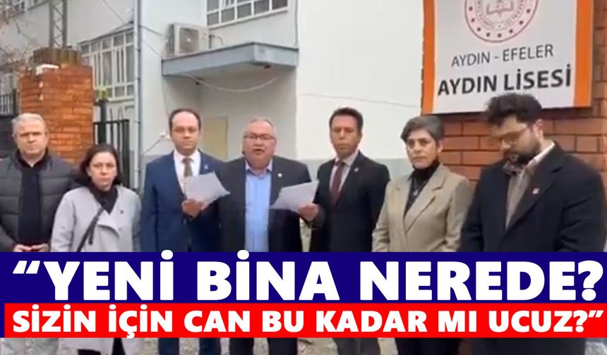 CHP’li Bülbül Aydın Lisesi önünde isyan etti