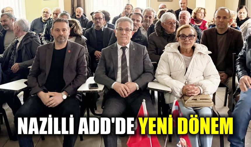 Nazilli ADD'de yeni yönetim görev başında