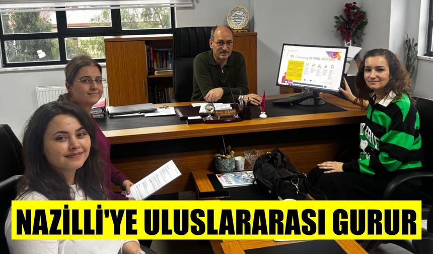 Nazilli'ye uluslararası gurur