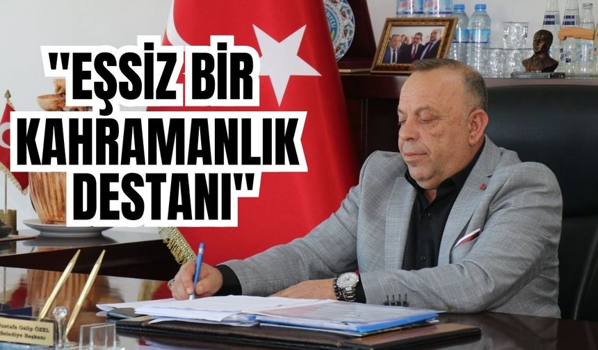 Bozdoğan Belediye Başkanı Özel'den 18 Mart mesajı