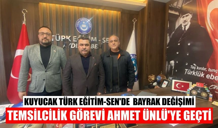 Kuyucak Türk Eğitim-Sen'de bayrak değişimi