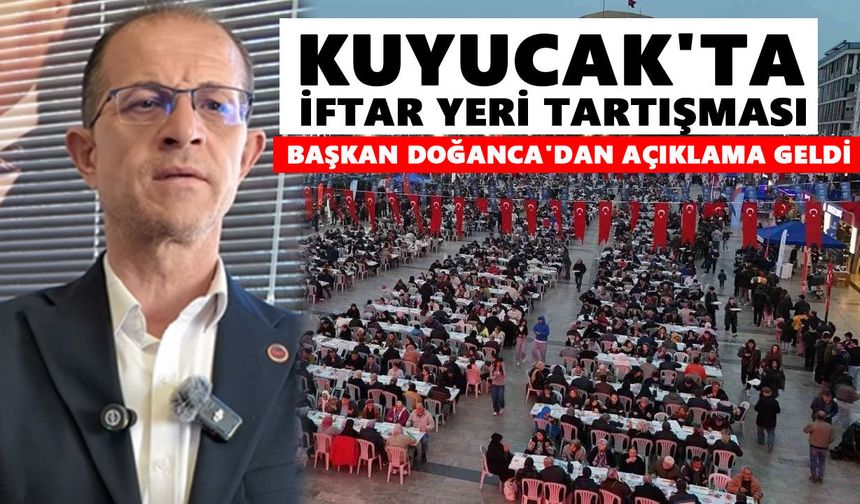 Kuyucak'ta iftar yeri tartışması