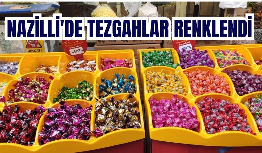 Naziili’de bayram şekerleri tezgahları süslüyor