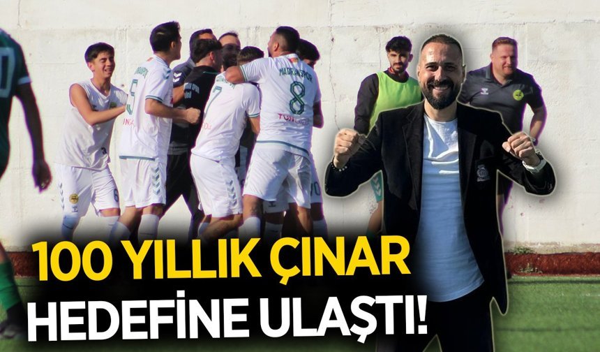 100 yıllık çınar Çine Madranspor Bölgesel Amatör Lig'de
