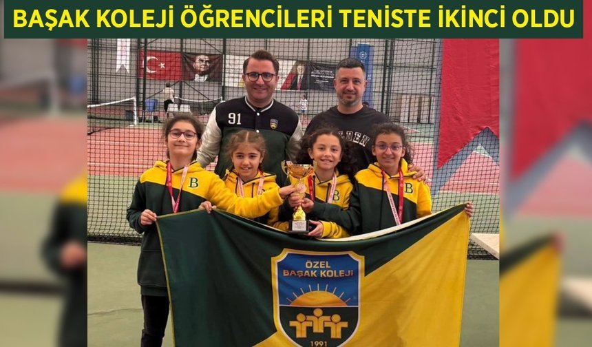 Aydın Başak Koleji öğrencileri teniste ikinci oldu