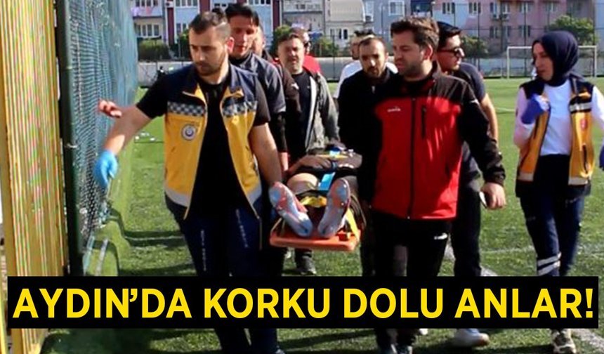 Aydın'da korku dolu anlar! 2 futbolcu hastanelik oldu!