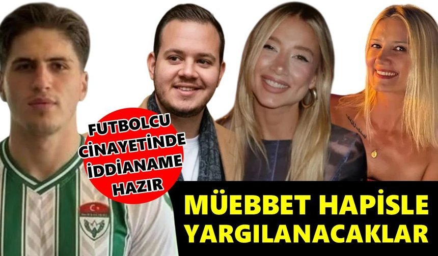 Futbolcu cinayetinde iddianame hazır