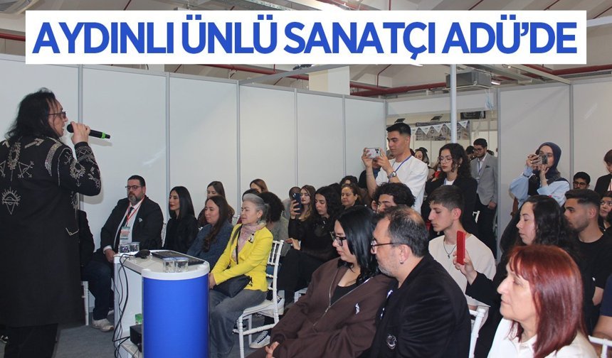 Efsane müziklerin sahibi Aydınlı Gökhan Kırdar’dan ADÜ’de farkındalık dersi