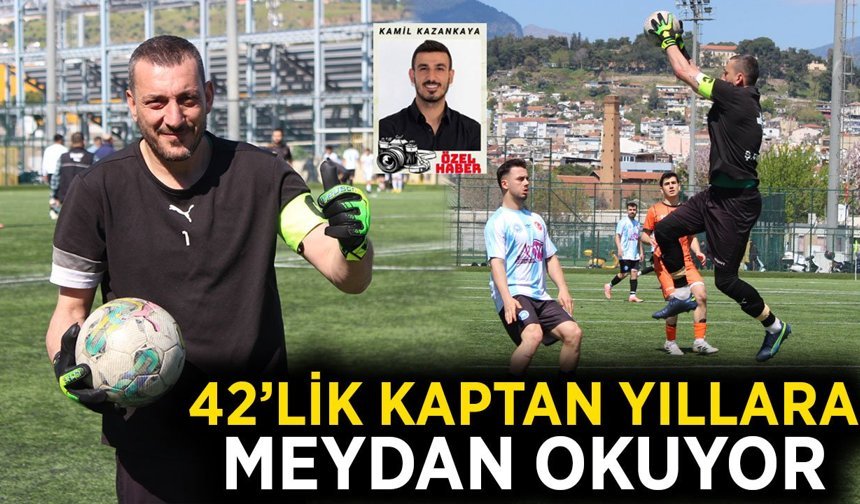Aydın'da 42'lik kaptan yıllara meydan okuyor