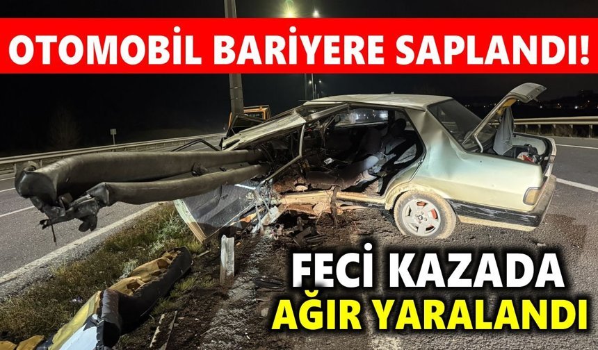 Kontrolden çıkan araç bariyere saplandı: Sürücü ağır yaralı
